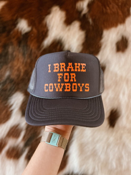 I Brake For Cowboys Hat